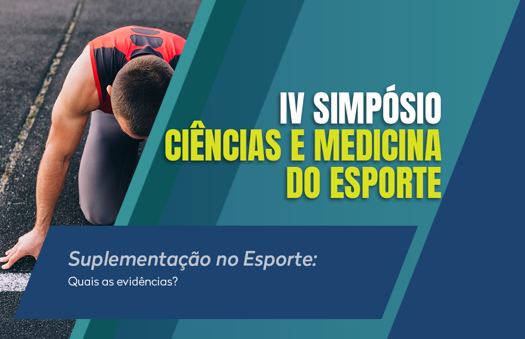 Módulo 4 - Simpósio Ciências e Medicina Esporte